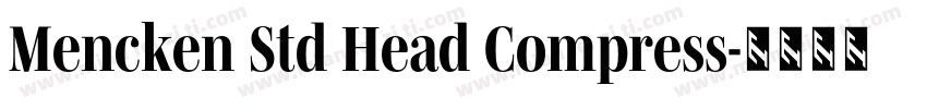 Mencken Std Head Compress字体转换